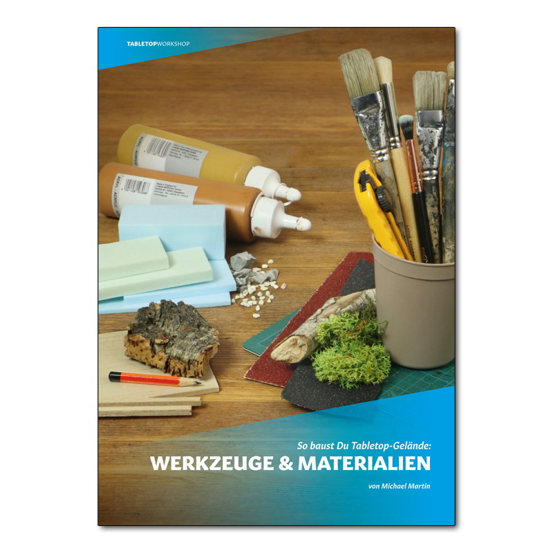 So baust Du Tabletop-Gelände: Werkzeuge & Materialien 